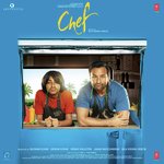 Chef - Kamal Khan Song Download