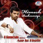 Himesh Reshammiya - Aap Ki Khatir - Kamal Khan Song Download